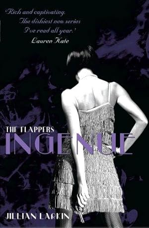 Seller image for The Flappers: Ingenue for sale by WeBuyBooks