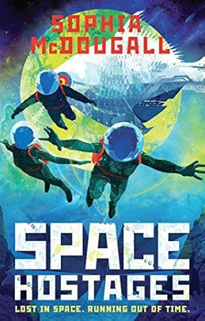 Seller image for Space Hostages for sale by WeBuyBooks