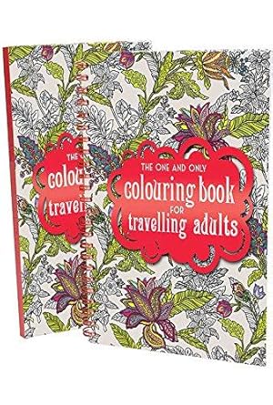 Seller image for The One and Only Colouring Book for Travelling Adults (One and Only Colouring / One and Only Coloring) for sale by WeBuyBooks