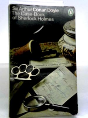 Seller image for The Case Book of Sherlock Holmes for sale by World of Rare Books