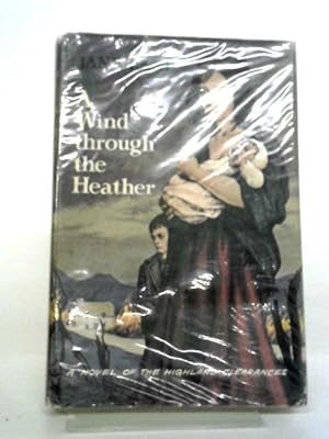 Bild des Verkufers fr A Wind Through The Heather zum Verkauf von World of Rare Books