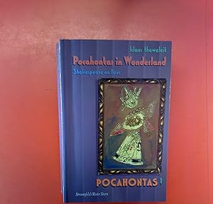 Bild des Verkufers fr Pocahontas Buch.1, Po: Pocahontas in Wonderland. Shakespeare on Tour. Indian Song zum Verkauf von biblion2