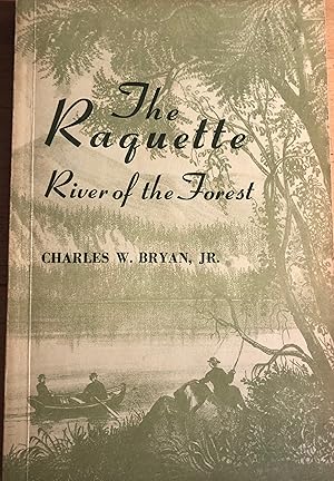 The Raquette River of the Forest