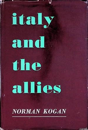 Seller image for Italy and the Allies for sale by Klondyke