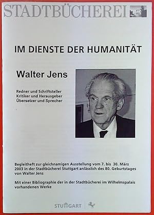 Seller image for Im Dienste der Humanitt (Begleitheft zur gleichnamigen Ausstellung) for sale by biblion2