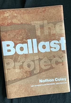 Nathan Coley : the Ballast Project