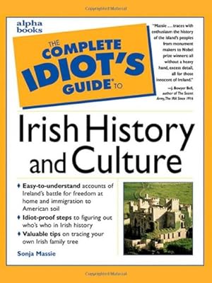 Seller image for The Complete Idiot's Guide to Irish History and Culture for sale by Pieuler Store