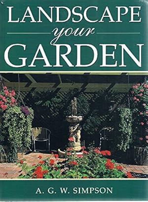 Imagen del vendedor de Landscape Your Garden a la venta por WeBuyBooks