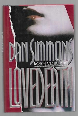 Seller image for Lovedeath by Dan Simmons (First Edition) Signed for sale by Heartwood Books and Art