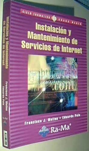 Seller image for Instalacin y mantenimiento de servicios de Internet for sale by Librera La Candela