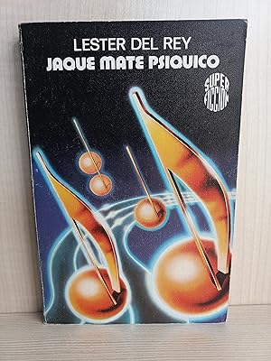 Imagen del vendedor de Jaque mate psquico. Lester del Rey. Martnez Roca, coleccin Super Ficcin 64, 1981. a la venta por Bibliomania