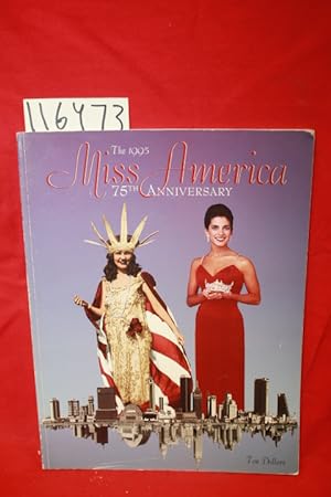 Seller image for Miss America Pageant 75th Anniversary 1995 for sale by Princeton Antiques Bookshop