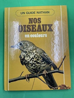 Seller image for Nos oiseaux en couleurs for sale by LIBRAIRIE GIL-ARTGIL SARL