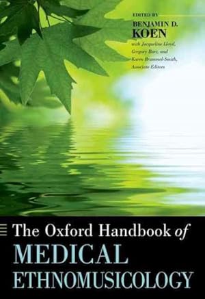 Image du vendeur pour Oxford Handbook of Medical Ethnomusicology mis en vente par GreatBookPrices