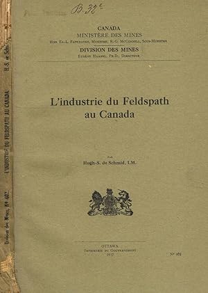 Seller image for L'industrie du feldspath au canada for sale by Biblioteca di Babele