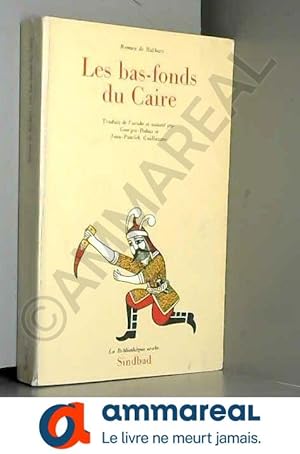 Bild des Verkufers fr Roman de Babars, Tome 3 : Les Bas-fonds du Caire zum Verkauf von Ammareal