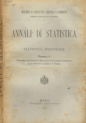 Bild des Verkufers fr Annali di statistica. Statistica industriale. Fasc.I. Programma dell'inchiesta e monografie delle codizioni industriali delle provincie di Arezzo e di Vicenza zum Verkauf von Biblioteca di Babele