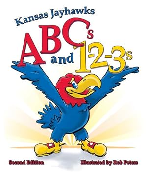 Seller image for Kansas Jayhawks ABCs and 1-2-3s Second Edition by Ascend Books [Board book ] for sale by booksXpress