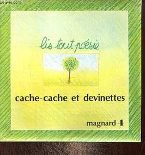 Seller image for Cache-cache et devinettes (Collection "Lis tout posie", n4) for sale by Le-Livre