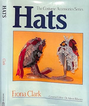 Seller image for Hats: The Costume Accessories Series for sale by The Cary Collection