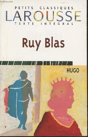 Image du vendeur pour Ruy Blas- Drame (texte intgral) mis en vente par Le-Livre