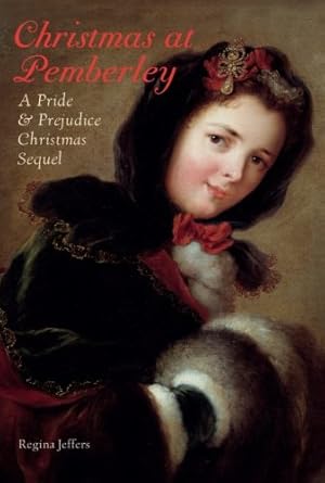 Seller image for Christmas at Pemberley: A Pride and Prejudice Holiday Sequel by Jeffers, Regina [Paperback ] for sale by booksXpress