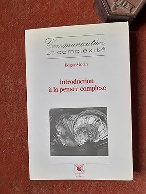 Introduction à la pensée complexe