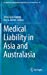 Seller image for Medical Liability in Asia and Australasia (Ius Gentium: Comparative Perspectives on Law and Justice, 94) [Hardcover ] for sale by booksXpress