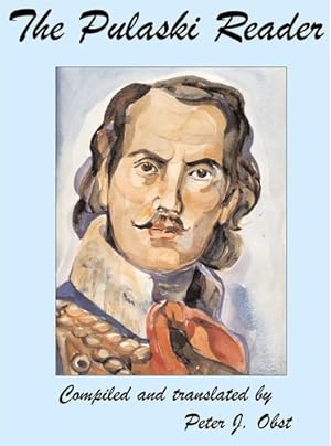 Bild des Verkufers fr The Pulaski Reader by Rogowski, Maciej [Paperback ] zum Verkauf von booksXpress