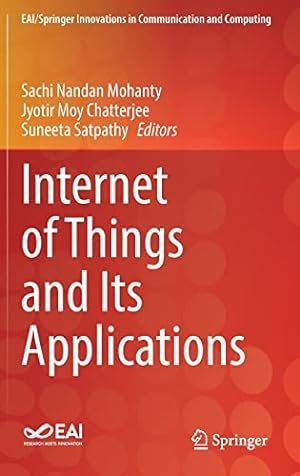 Seller image for Internet of Things and Its Applications (EAI/Springer Innovations in Communication and Computing) [Hardcover ] for sale by booksXpress