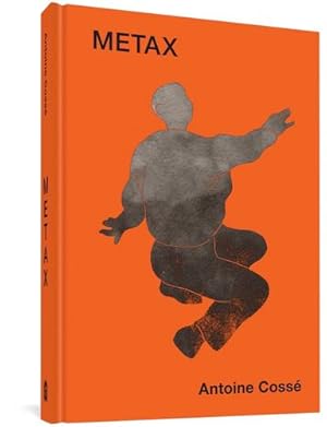 Seller image for Metax by Coss ©, Antoine [Hardcover ] for sale by booksXpress
