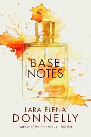 Imagen del vendedor de Base Notes by Donnelly, Lara Elena [Paperback ] a la venta por booksXpress