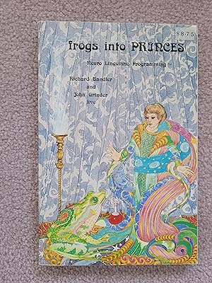 Immagine del venditore per Frogs into Princes: Neuro Linguistic Programming venduto da One Two Many Books