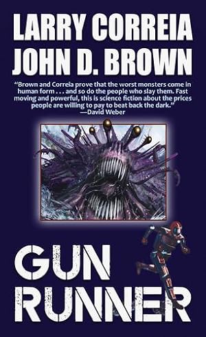 Seller image for Gun Runner by Correia, Larry, Brown, John D. [Mass Market Paperback ] for sale by booksXpress