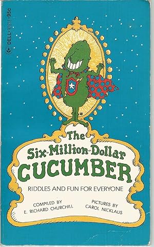 Immagine del venditore per The Six-Million-Dollar Cucumber venduto da The Book Junction