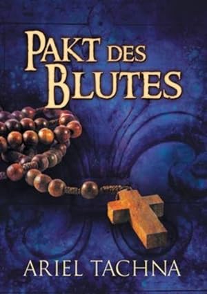 Image du vendeur pour Pakt des Blutes (Blutspartnerschaft) (German Edition) [Soft Cover ] mis en vente par booksXpress