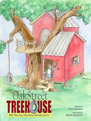 Seller image for Oak Street Treehouse: The Day The New Kid Moved In [Soft Cover ] for sale by booksXpress