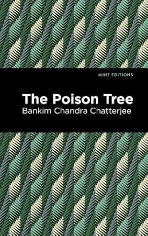 Seller image for Poison Tree by Chatterjee, Bankim Chandra [Hardcover ] for sale by booksXpress