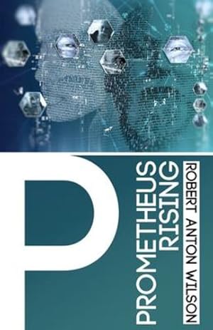 Seller image for Prometheus Rising by Wilson, Robert Anton [Paperback ] for sale by booksXpress