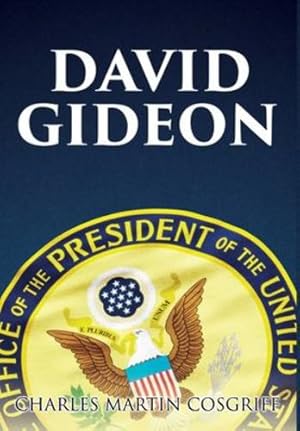 Image du vendeur pour David Gideon by Cosgriff, Charles Martin [Hardcover ] mis en vente par booksXpress