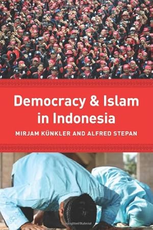 Seller image for Democracy and Islam in Indonesia (Religion, Culture, and Public Life) [Paperback ] for sale by booksXpress