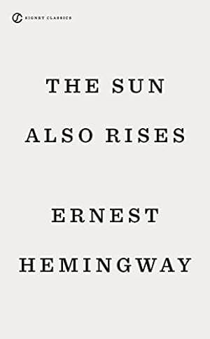 Seller image for The Sun Also Rises by Hemingway, Ernest [Mass Market Paperback ] for sale by booksXpress