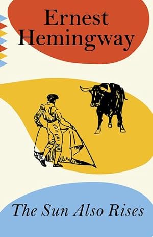 Seller image for The Sun Also Rises (Vintage Classics) by Hemingway, Ernest [Paperback ] for sale by booksXpress