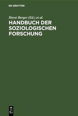 Seller image for Handbuch der soziologischen Forschung (German Edition) [Hardcover ] for sale by booksXpress