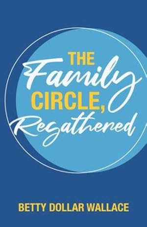 Seller image for The Family Circle, Regathered [Soft Cover ] for sale by booksXpress