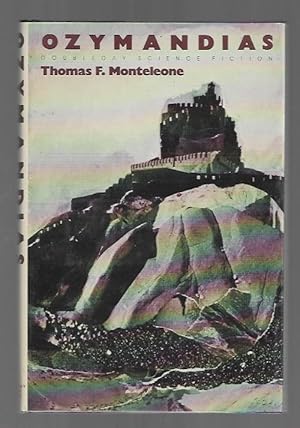 Seller image for Ozymandias by Thomas F. Monteleone (First Edition) for sale by Heartwood Books and Art