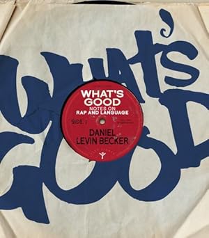 Seller image for What's Good: Notes on Rap and Language by Levin Becker, Daniel [Paperback ] for sale by booksXpress