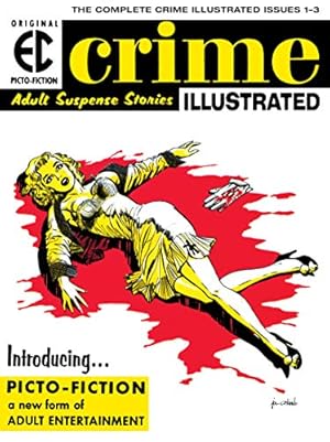 Imagen del vendedor de The EC Archives: Crime Illustrated by Feldstein, Al, Oleck, Jack [Hardcover ] a la venta por booksXpress