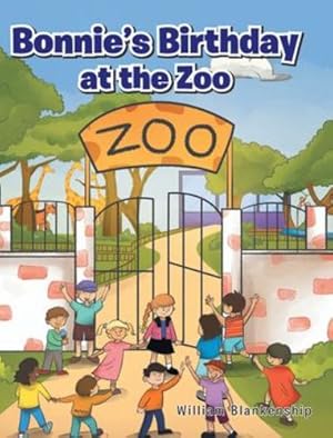 Seller image for Bonnie's Birthday at the Zoo by Blankenship, William [Hardcover ] for sale by booksXpress