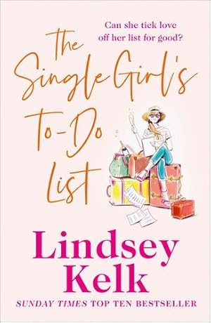 Immagine del venditore per The Single Girl's To-Do List by Kelk, Lindsey [Paperback ] venduto da booksXpress